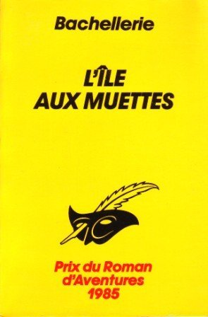 Couverture L'le aux muettes Librairie des Champs-Elyses - Le Masque