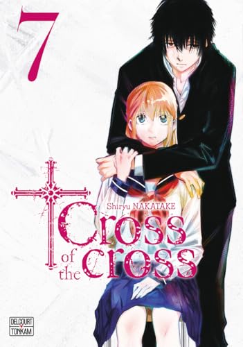 Couverture Cross of the cross tome 7