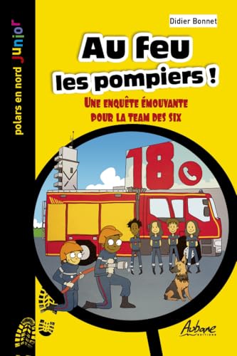 Couverture Au feu les pompiers !