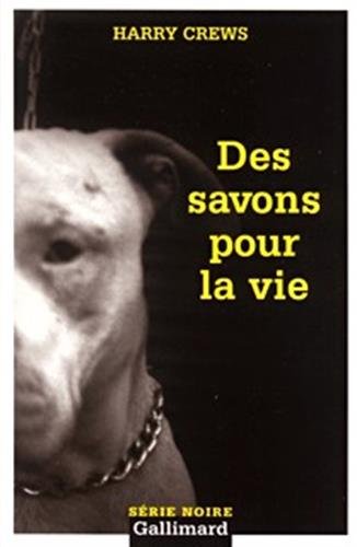 Couverture Des Savons pour la vie Gallimard