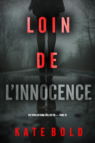 Couverture Loin de l'innocence