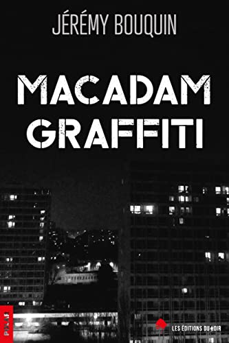Couverture Macadam graffiti Editions Du Loir