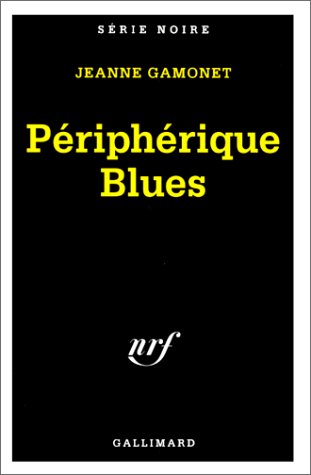 Couverture Priphrique blues