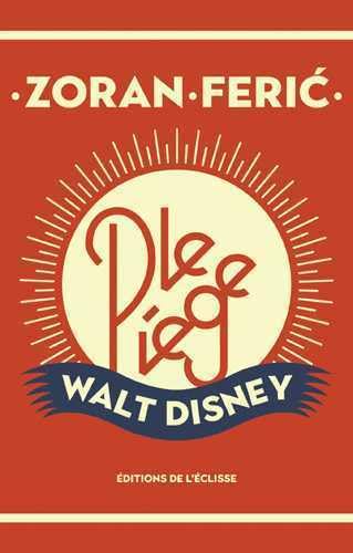 Couverture Le pige Walt Disney