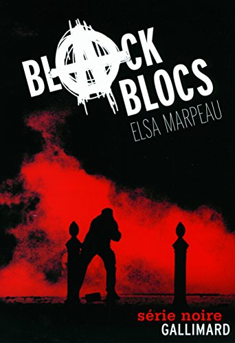 Couverture Black blocs Gallimard