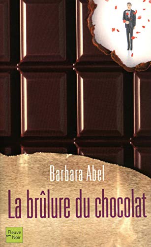 Couverture La Brlure du chocolat Fleuve Editions