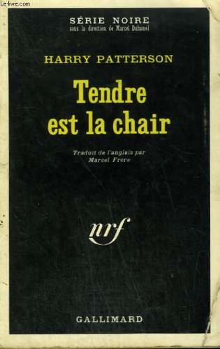 Couverture Tendre est la chair