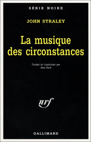 Couverture La Musique des circonstances Gallimard