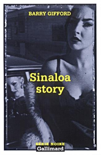 Couverture Sinaloa Story Gallimard