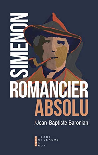Couverture Simenon romancier absolu PG DE ROUX