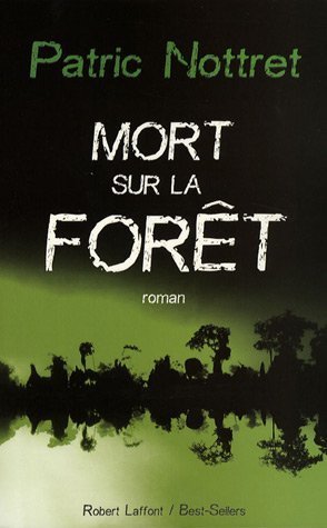 Couverture Mort sur la Fort Robert Laffont