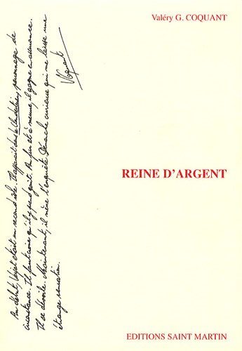 Couverture Reine d'Argent Editions Saint-Martin