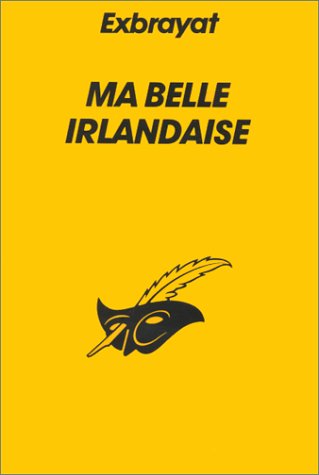 Couverture Ma belle Irlandaise Librairie des Champs-Elyses - Le Masque