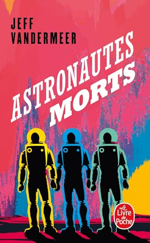 Couverture Astronautes morts Livre de Poche