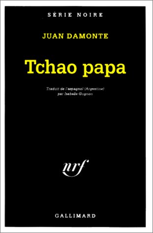 Couverture Tchao Papa Gallimard