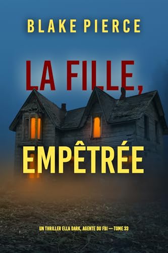 Couverture La fille, emp�tr�e
