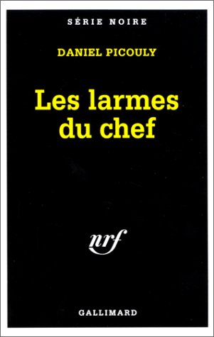 Couverture Les Larmes du chef Gallimard