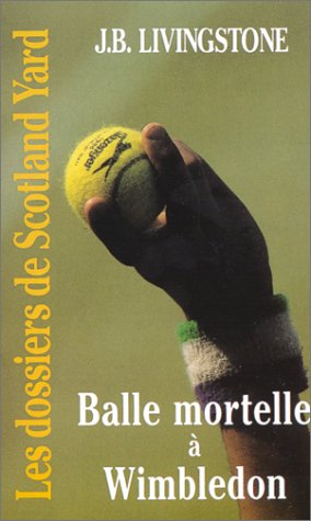Couverture Balle mortelle  Wimbledon Malko - Grard de Villiers