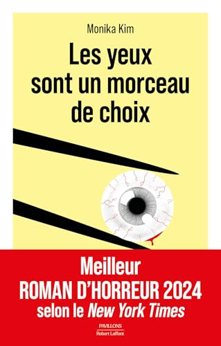 Couverture Les yeux sont un morceau de choix