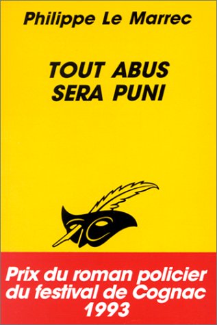 Couverture Tout abus sera puni Librairie des Champs-Elyses - Le Masque