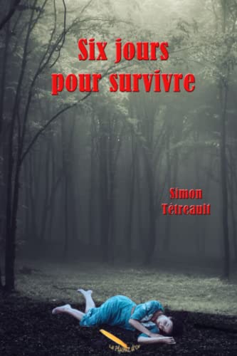 Couverture Six jours pour survivre 