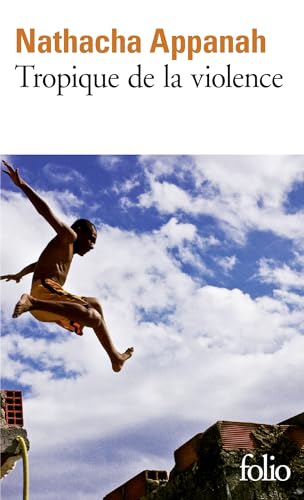 Couverture Tropique de la violence Folio