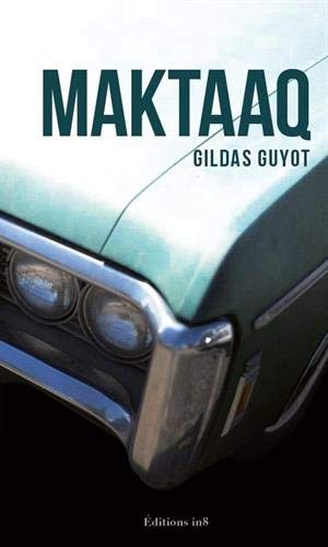 Couverture Maktaaq Editions In8