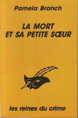 Couverture La Mort et sa petite soeur Librairie des Champs-Elyses - Le Masque