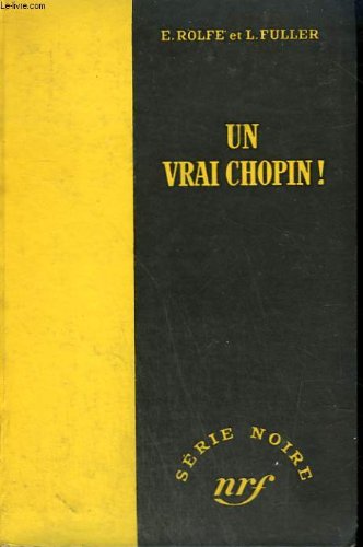 Couverture Un Vrai Chopin ! Gallimard