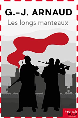 Couverture Les longs manteaux French Pulp ditions
