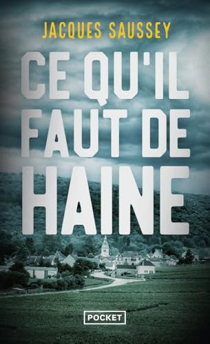 Couverture Ce qu'il faut de haine