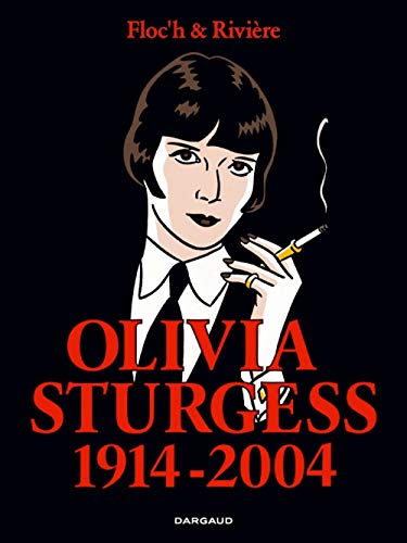 Couverture Olivia Sturgess 1914-2004 Dargaud