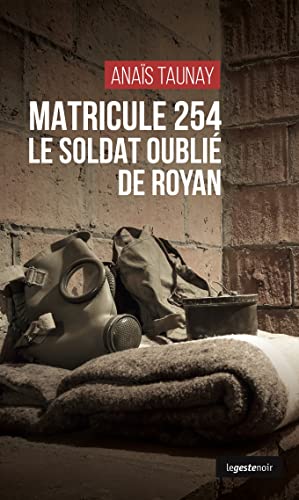 Couverture Matricule 254 - Le soldat oubli de Royan