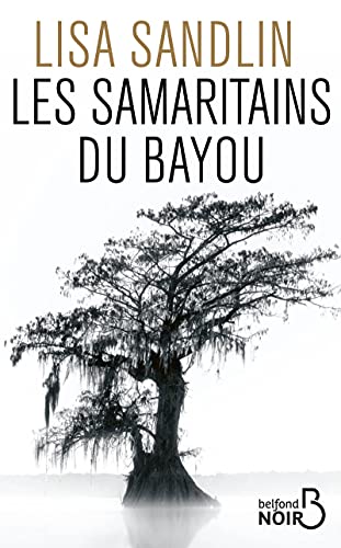 Couverture Les Samaritains du bayou Belfond