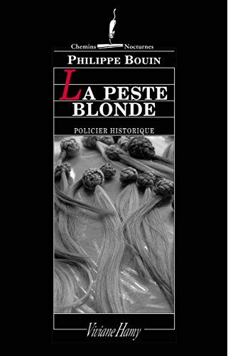 Couverture La Peste blonde Viviane Hamy