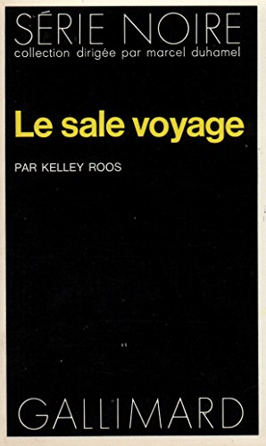 Couverture Le Sale voyage Gallimard