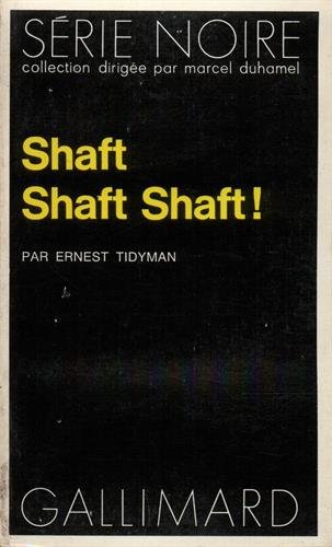 Couverture Shaft Shaft Shaft ! Gallimard