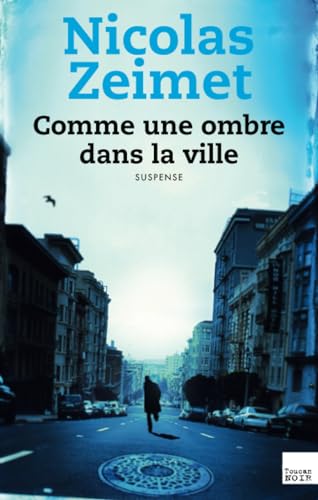 Couverture Comme une ombre dans la ville