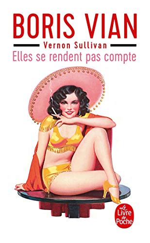 Couverture Elles se rendent pas compte Livre de Poche