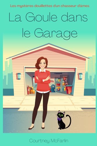 Couverture La Goule dans le garage