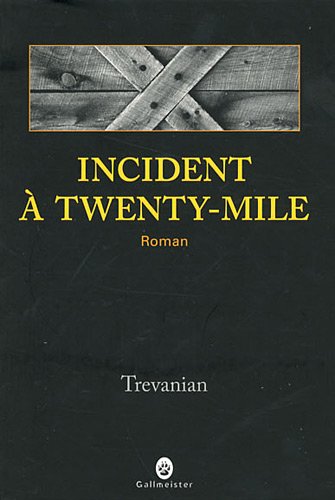 Couverture « Incident à Twenty-Mile »