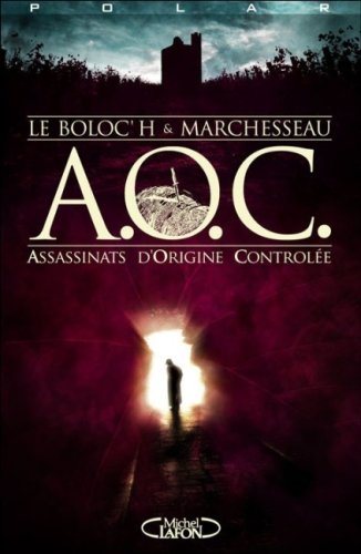 Couverture « A.O.C., Assassinats d'Origine Contrle »