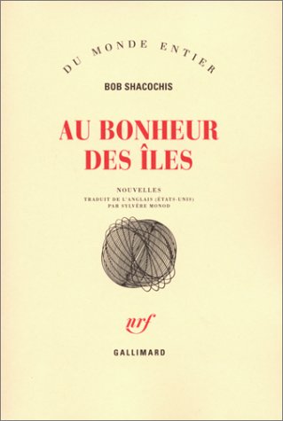 Couverture Au bonheur des les Gallimard