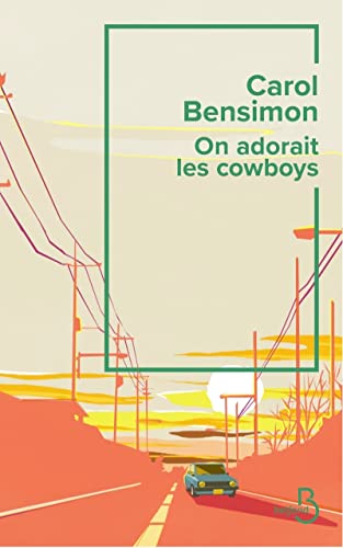 Couverture On adorait les cowboys