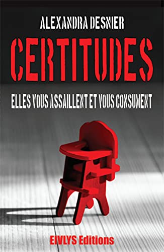 Couverture Certitudes Eivlys Editions