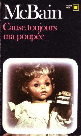 Couverture Cause toujours, ma poupe ! Gallimard