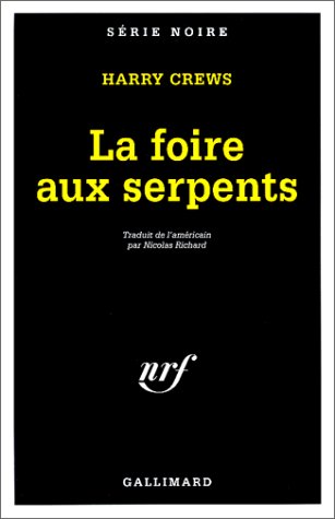 Couverture La Foire aux serpents Gallimard