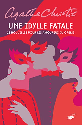 Couverture Une Idylle fatale Librairie des Champs-Elyses - Le Masque