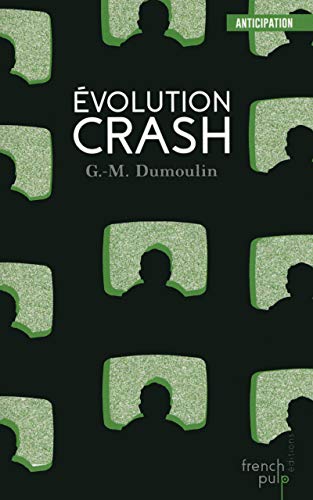 Couverture Evolution crash