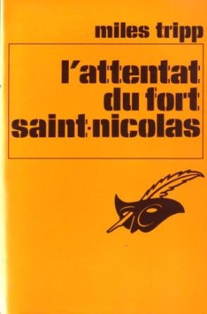 Couverture L'Attentat du fort Saint-Nicolas